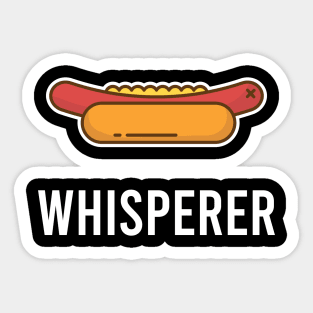 Hot Dog Whisperer Sticker